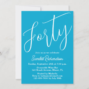 40 Modernes Script Aqua Blue 40. Geburtstag Party Einladung