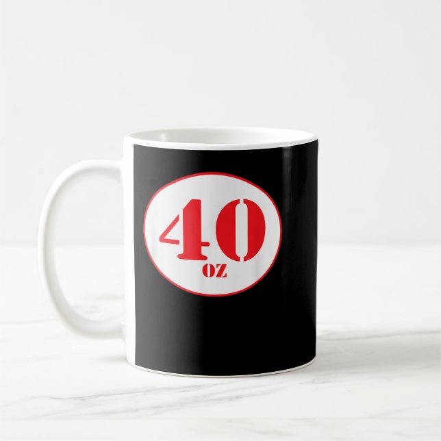 40 oz Shirt Kaffeetasse (Links)