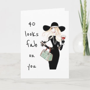 **40. & SIE SIND IMMER FABULOUS**! BIRTHDAY CARD KARTE