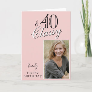 40 und elegant rosafarben 40. Geburtstagsfoto Karte
