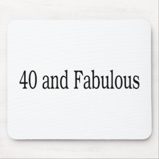 40 und fabelhaft mousepad