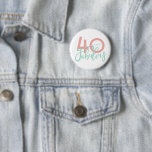 40 und fabelhafte Taste Button<br><div class="desc">Feiern Sie Ihren Geburtstag mit dieser 40-köpfigen Geburtstagskarte. Ändern Sie die Hintergrundfarbe,  um sie anzupassen. Teil einer Sammlung.</div>