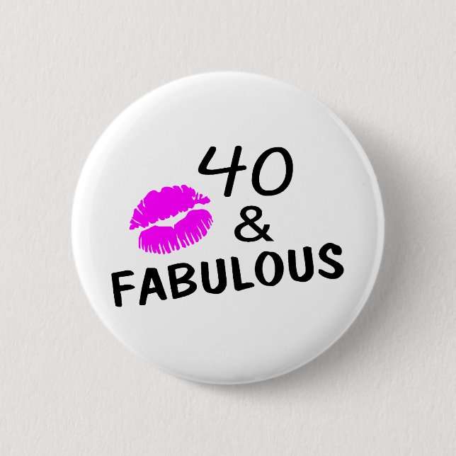 40 und fabelhaftes (Schwarzes und Rosa) Button (Vorderseite)