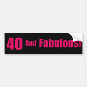 40 und Fabulous Autoaufkleber