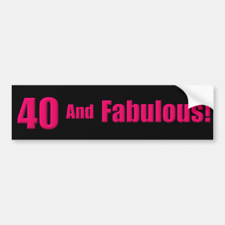 40 und Fabulous Autoaufkleber