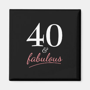 40 und Fabulous Birthday Magnet