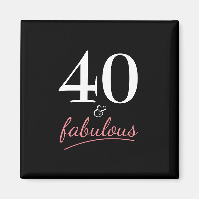 40 und Fabulous Birthday Magnet (Vorne)