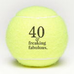 40 und fabulous Personalisiert Geburtstag Tennisbälle<br><div class="desc">40 und Freaking Fabulous Zitat auf eine lustige,  maßgeschneiderte Tennisball,  die für jedes Alter funktioniert,  für Ihren besten Freund oder Familienmitglied,  der fantastisch im Tennis ist,  oder einfach nur wunderbar im Leben im Allgemeinen ist eine großartige inspirierende Aufnahme-up,  um Ihren Spielpartner zu jubeln.</div>