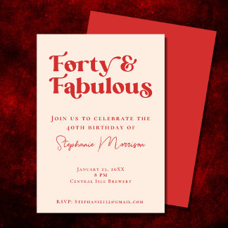40 und Fabulous Red Bold Typografie Geburtstag Einladung