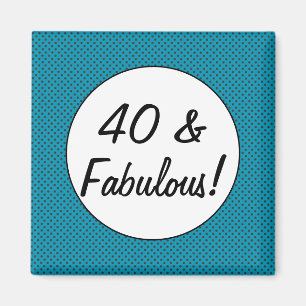 40 und Fabulous Retro Polka Dots Magnet
