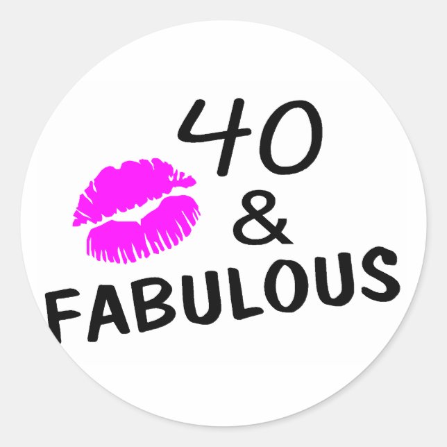 40 und Fabulous (schwarz und rosa) Runder Aufkleber (Vorderseite)