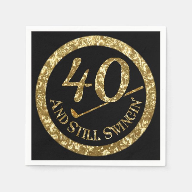 40 und immer noch schwingen' serviette (Vorderseite)