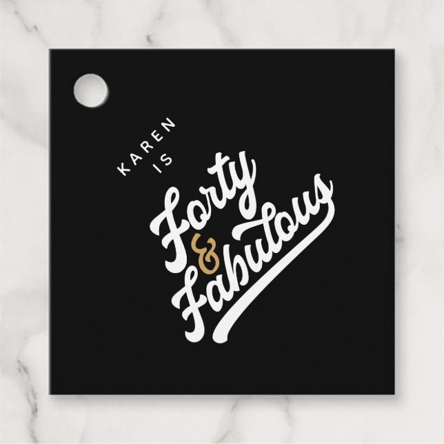 40 und sagenhaft schwarz-weiß geschenkanhänger (Vorderseite)