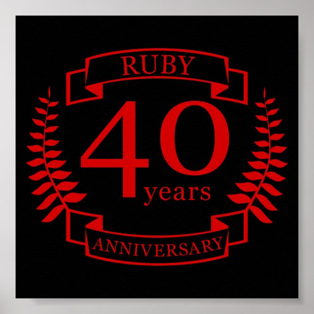 40. Wedding ANNIVERSARY RUBY Poster (Vorne)