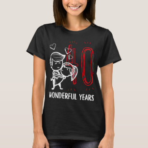 40 Wunderbare Jahre. 40. Hochzeit T-Shirt