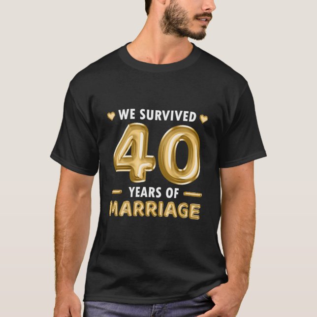40 Years Marriage 40Th Wedding Anniversary T-Shirt (Vorderseite)