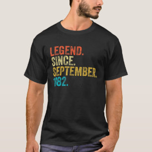 40 Years Old Gift Legend Since September 1982 40th T-Shirt