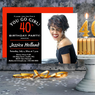 40. YOU GO GIRL! Geburtstagsparty Foto-Einladung Einladung