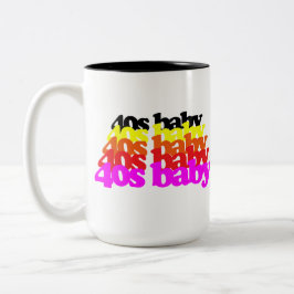 40s Baby Retro Colorful Typography 40th Birthday Zweifarbige Tasse