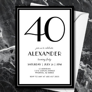 40th Birthday Black and White Modern Minimalist  Einladung