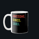 40th Birthday Gift Vintage Awesome Since 1983 40 Y Kaffeetasse<br><div class="desc">40th Birthday Gift Vintage Awesome Since 1983 40 Years Old</div>