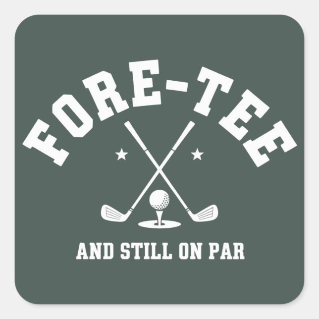 40th Birthday Golf 40th Birthday Gift Golfing  Quadratischer Aufkleber (Vorderseite)