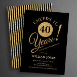 40th Birthday Party Gold Black Einladung<br><div class="desc">Cheers to 40 years! 40th birthday party invitation in black and faux glitter gold. Simple modern design,  perfect for an elegant men's or women's bday celebration. Customize with your own details. Can be personalized into any age! Printed Zazzle invitations or instant download digital printable template.</div>