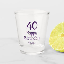 40th Birthday Party Script Custom Name Shot glass Schnapsglas