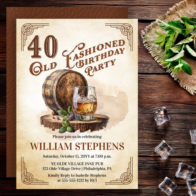 40th Old Fashioned Whiskey Barrel Birthday Party Einladung (Old Fashioned whiskey barrel 40th birthday invitation vintage masculine style)