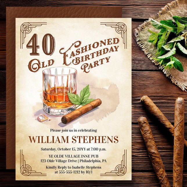 40th Old Fashioned Whiskey Cigar Birthday Party Einladung (Old Fashioned whiskey 40th birthday invitation with vintage masculine style)