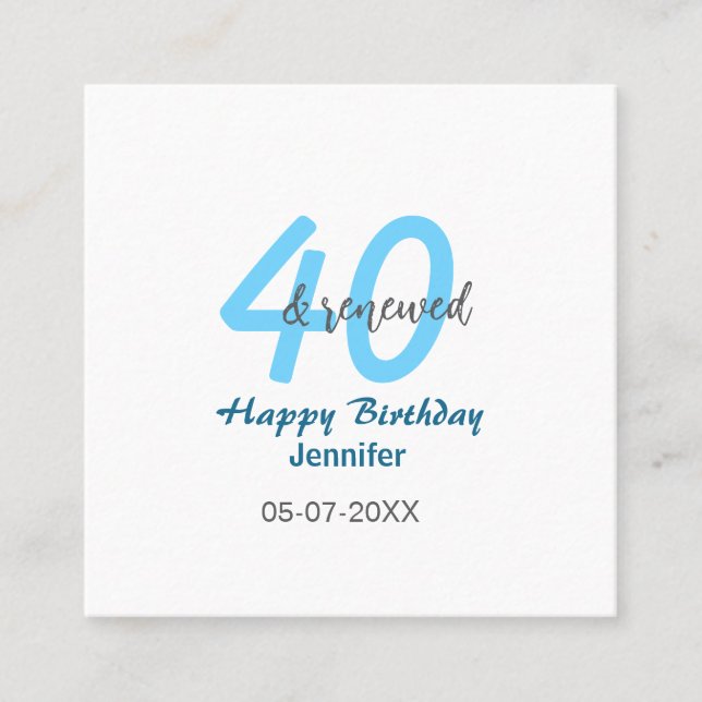 40th & renewed birthday name date blue bold number quadratische visitenkarte (Vorderseite)