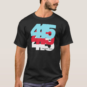 415 Bereichscode T-Shirt