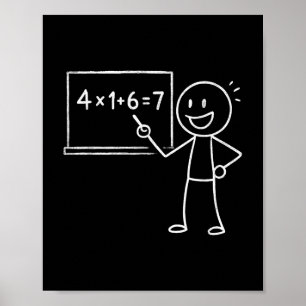 41 67 Meme Four One Six Sieben Funny Mathematiker  Poster