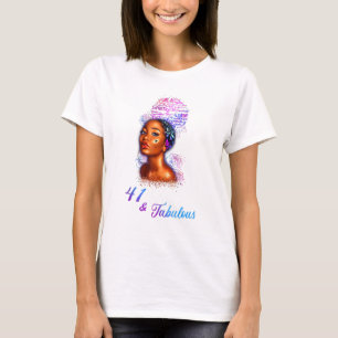 41 Fabulous Afro Hair Black Women 41. Geburtstag A T-Shirt