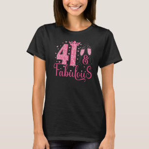 41 & Fabulous Queen Crown 41 Year Old 41. Birthda T-Shirt