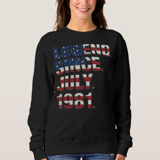 41. Geburtsdatum seit Juli 1981 US-Flagge 41 Y Sweatshirt (Vorderseite)