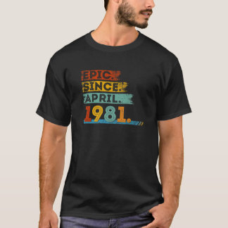 41. Geburtstag für 41 Jahre Epic seit April 1988 T-Shirt