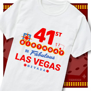 41. Geburtstag Las Vegas Willkommensschild Party S T-Shirt