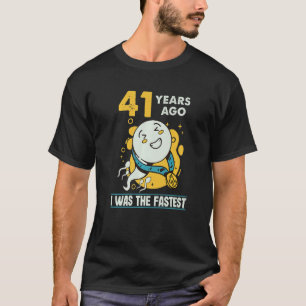 41. Geburtstag Männer Spaß vor 41 Jahren war ich d T-Shirt