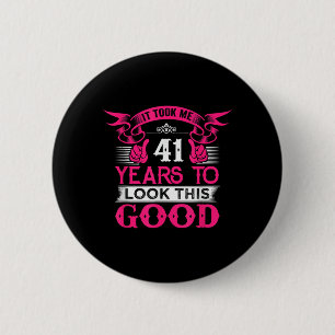 41 Jahre alte lustige Zitate Grafiken 41. Button