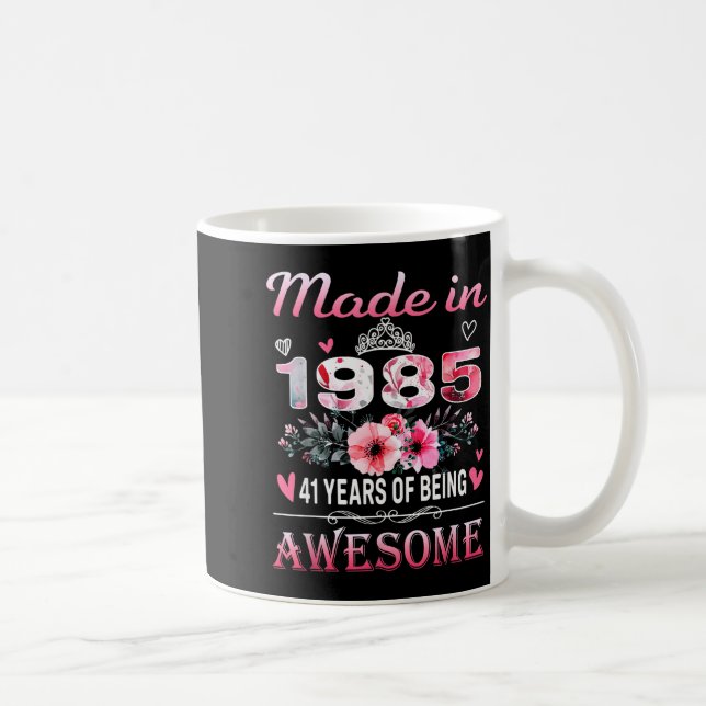 41th Birthday Made In 1985 41 Years Of Being Aweso Kaffeetasse (Rechts)