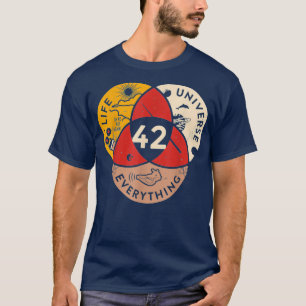 42 Antwort auf Leben Universum und Alles Wissensch T-Shirt