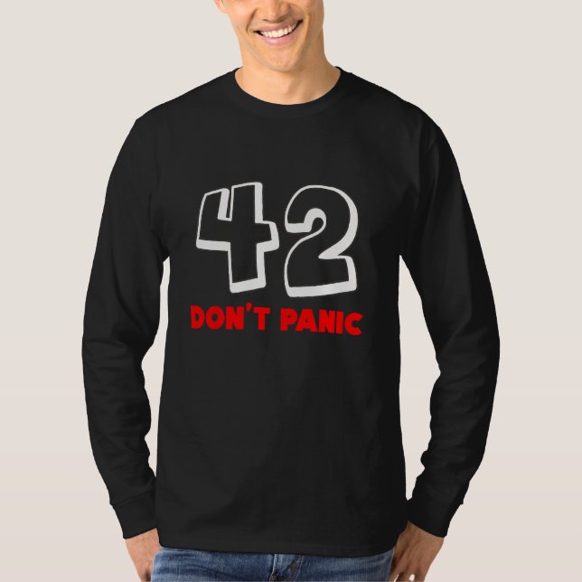 42 Don t Panic T-Shirt (Vorderseite)