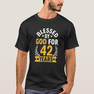 42. Geburtstag Mann Frau gesegnet von Gott für 42  T-Shirt
