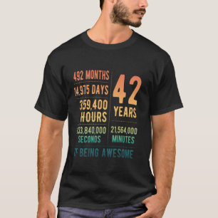 42. Geburtstag Männer Frauen Lustig 42 Jahre Alt T-Shirt
