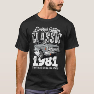 42. Geburtstag Vintag Classic Car 1981 B Tag 42 ye T-Shirt