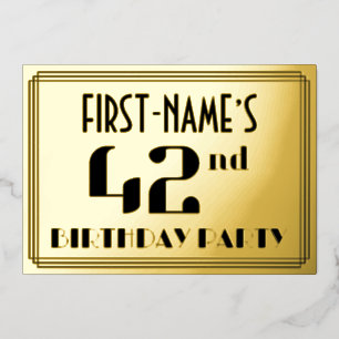 42. Geburtstagsfeier: Art Deco-Look „42“ und Name Folieneinladung