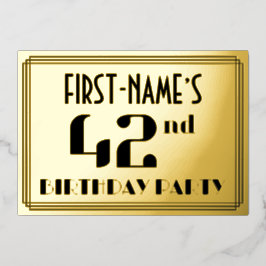 42. Geburtstagsparty: Art Deco Look "42" und Name Folieneinladung