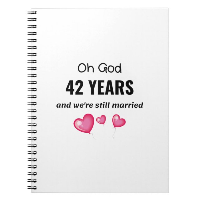 42. Hochzeitstag Funny Gift für ihn oder sie Notizblock (Vorderseite)