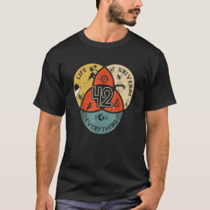 42 ist die Antwort auf Leben Universum und Alles T-Shirt